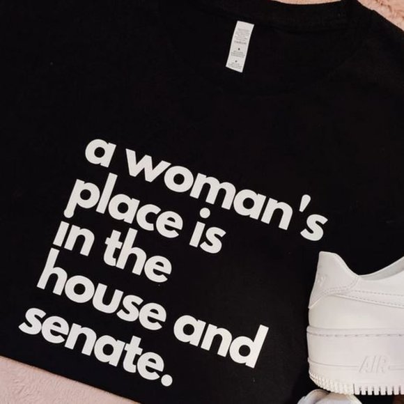 A Women’s Place Is in the House and Senate T-Shirt - Picture 1 of 1